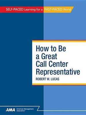 Book cover for How to Be a Great Call Center Representative