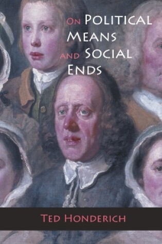 Cover of On Political Means and Social Ends