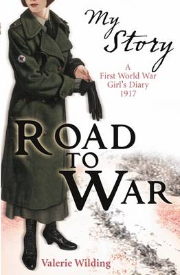 Book cover for My Story: Road to War