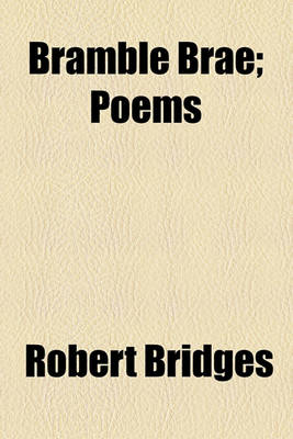 Book cover for Bramble Brae; Poems