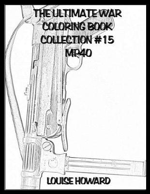 Book cover for The Ultimate War Coloring Book Collection #15 Mp40