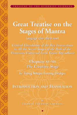 Book cover for Tsong Khapa's Great Treatise on the Stages of XI-XII (The Creation Stage)