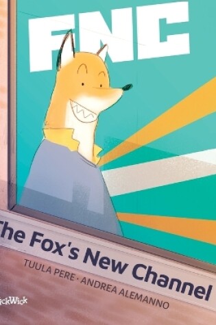 Cover of The Fox's New Channel