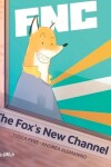 Book cover for The Fox's New Channel