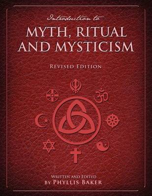 Book cover for Introduction to Myth, Ritual and Mysticism (Revised Edition)