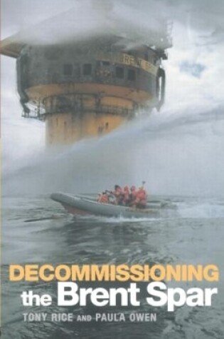 Cover of Decommissioning the Brent Spar