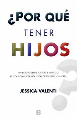 Book cover for Por Que Tener Hijos?