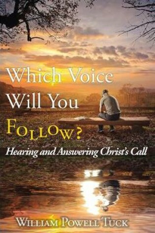 Cover of Which Voice Will You Follow