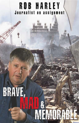 Book cover for Brave, Mad & Memorable