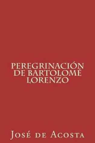 Cover of Peregrinaci n de Bartolom  Lorenzo