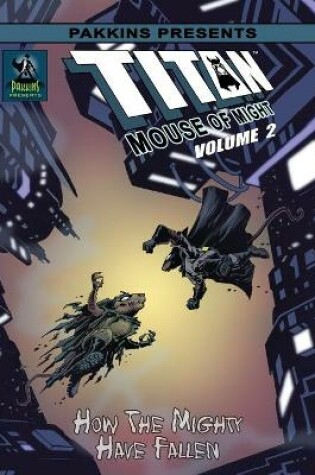 Cover of Titan Mouse of Might 2 How the Mighty Have Fallen Hard Cover