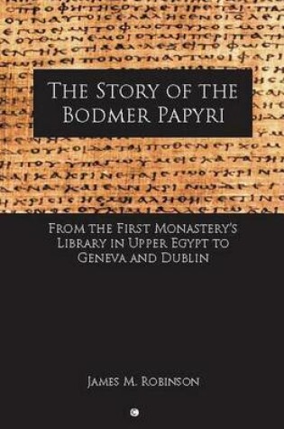 Cover of The Story of the Bodmer Papyri