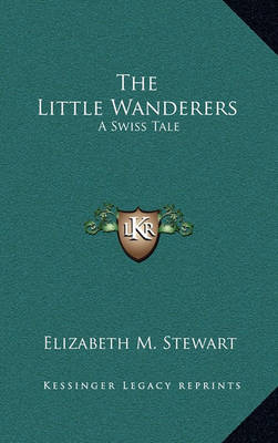 Book cover for The Little Wanderers