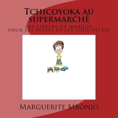 Book cover for Tchicoyoka au supermarché