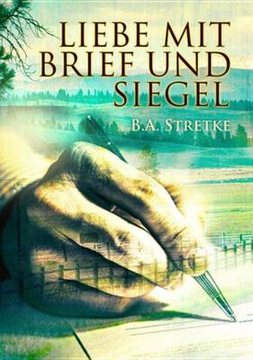 Book cover for Liebe Mit Brief Und Siegel
