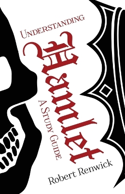 Cover of Understanding Hamlet