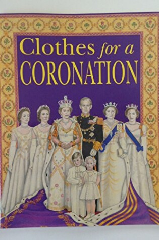 Cover of Clothes for a Coronation