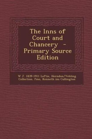 Cover of The Inns of Court and Chancery - Primary Source Edition