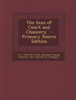 Book cover for The Inns of Court and Chancery - Primary Source Edition