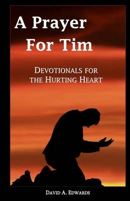 Book cover for A Prayer For Tim