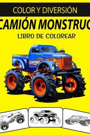 Cover of Camión Monstruo Libro de Colorear