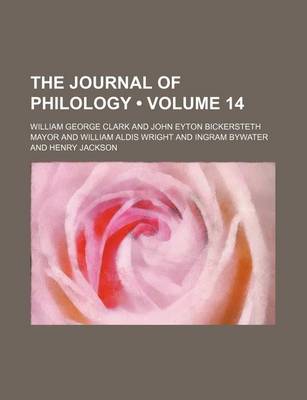 Book cover for The Journal of Philology (Volume 14)