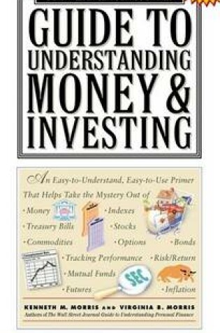 Cover of The "Wall Street Journal" Guide to Understanding Money