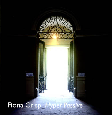 Book cover for Fiona Crisp - Hyper Passive