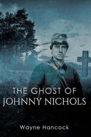 Cover of The Ghost of Johnny Nichols