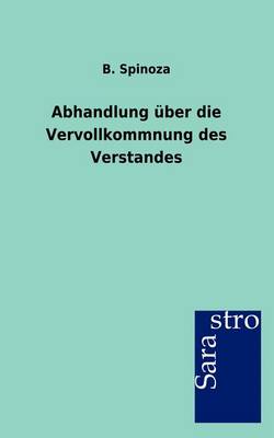 Book cover for Abhandlung über die Vervollkommnung des Verstandes