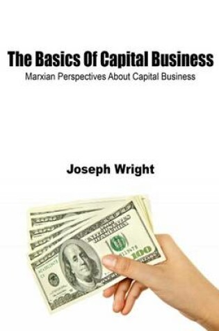 Cover of The Basics of Capital Business