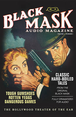 Book cover for Black Mask Audio Magazine, Volume 1, Number 1
