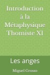 Book cover for Introduction a la Metaphysique Thomiste XI