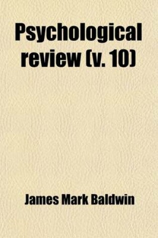 Cover of Psychological Review (Volume 10)