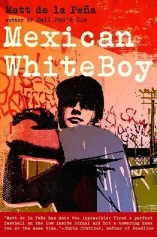 Cover of Mexican Whiteboy
