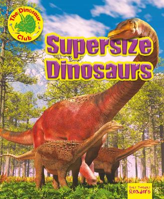 Cover of Supersize Dinosaurs