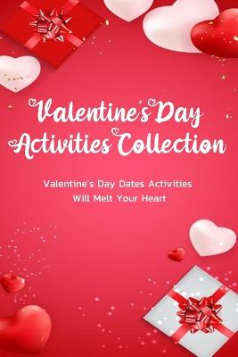 Book cover for Valentine's Day Activities Collection