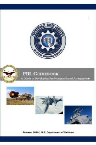 Cover of Performance Based Logistics PBL Guidebook