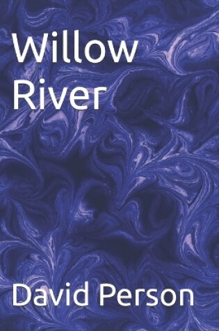 Cover of Willow River