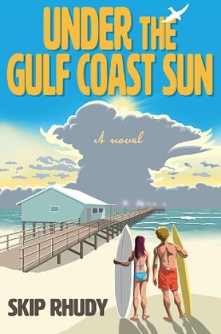 Cover of Under the Gulf Coast Sun