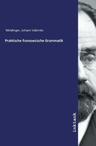 Cover of Praktische franzoesische Grammatik