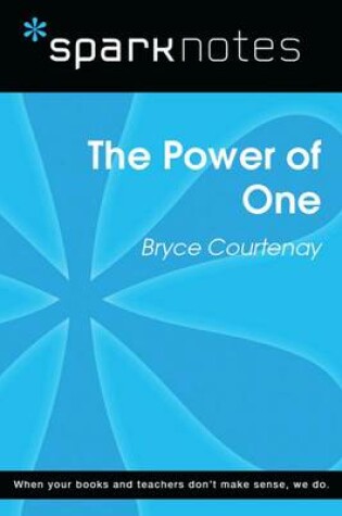 Cover of The Power of One (Sparknotes Literature Guide)