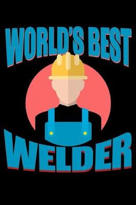 Book cover for World's Best Welder