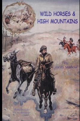 Book cover for Wild Horses & High Mountains