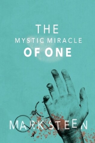 Cover of The Mystic Miracle of One