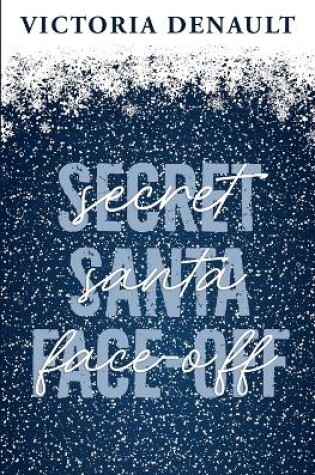 Cover of Secret Santa Face-Off
