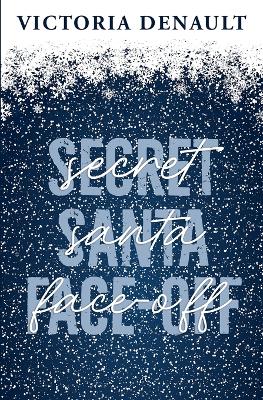 Book cover for Secret Santa Face-Off