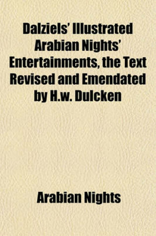 Cover of Dalziels' Illustrated Arabian Nights' Entertainments, the Text Revised and Emendated by H.W. Dulcken