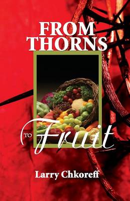 Book cover for From Thorns to Fruit