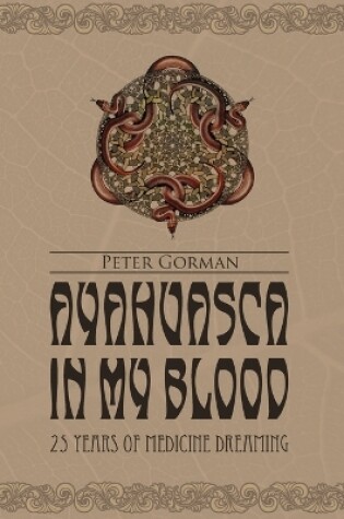 Cover of Ayahuasca in My Blood